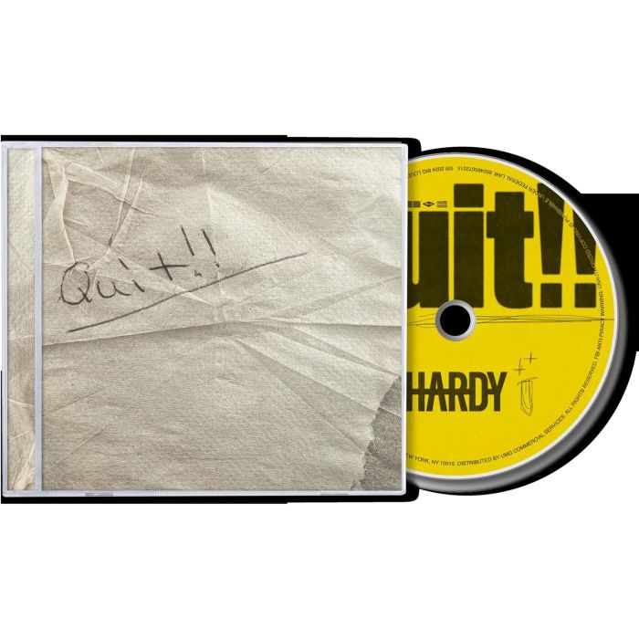 HARDY - QUIT!!