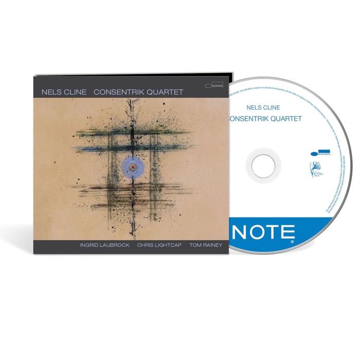 NELS CLINE - CONSENTRIK QUARTET
