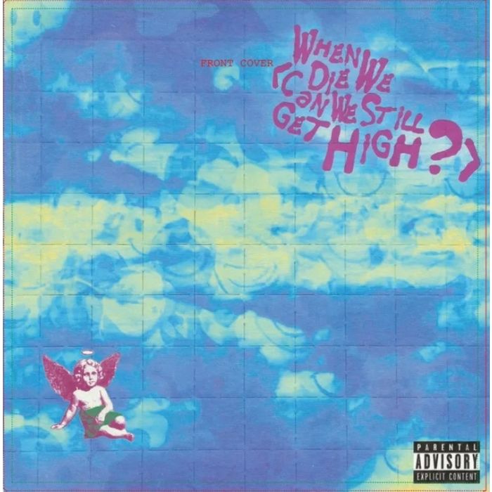 (RSD25) YUNGBLUD When We Die (Can We Still Get High?) [7" Single]