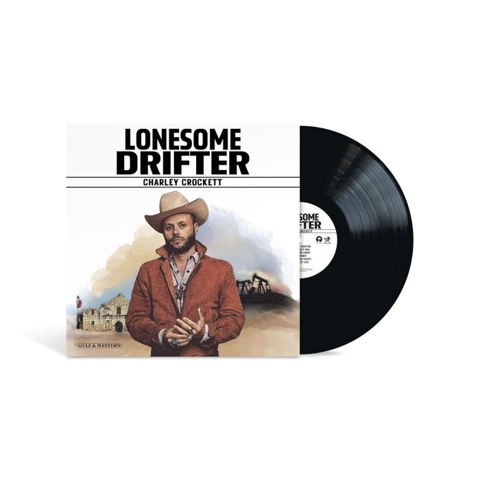 CHARLEY CROCKETT - LONESOME DRIFTER (180G)