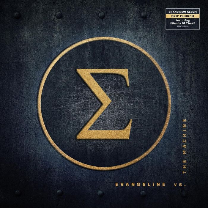 ERIC CHURCH - EVANGELINE VS. THE MACHINE