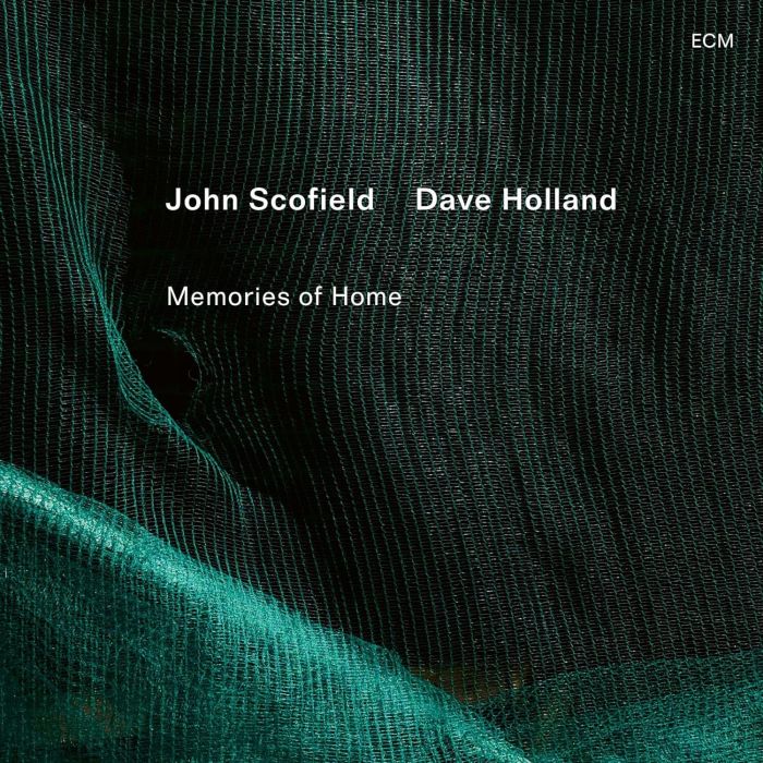 SCOFIELD,JOHN & DAVE HOLLAND - MEMORIES OF HOME