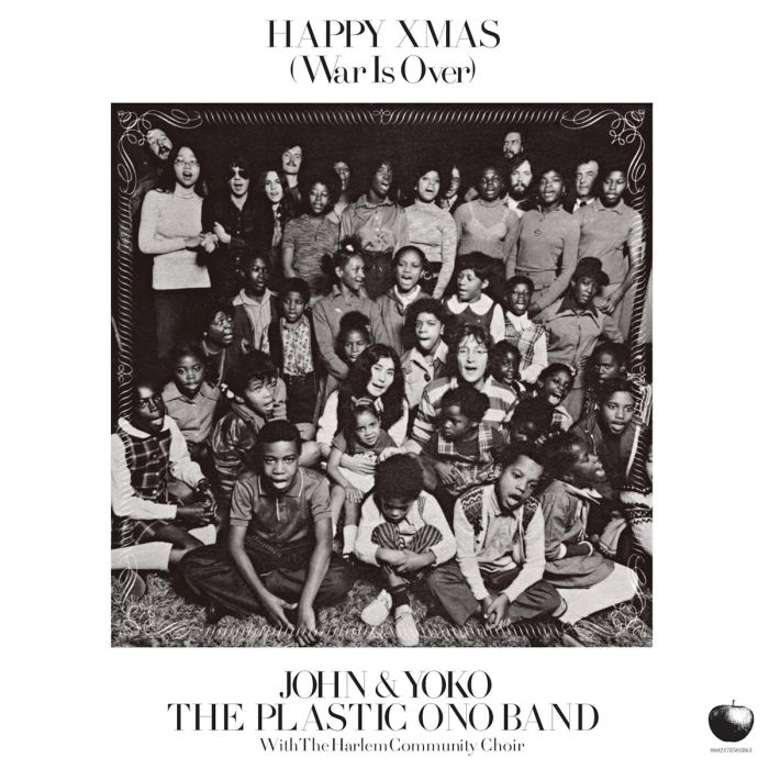 John Lennon/Yoko Ono/Plastic Ono Band - Happy Xmas (War Is Over)