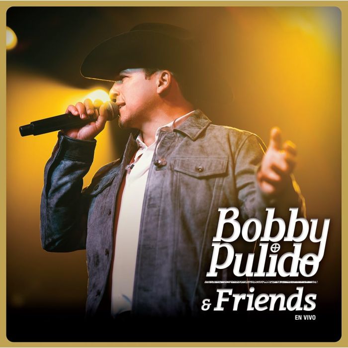 BOBBY PULIDO - BOBBY PULIDO & FRIENDS EN VIVO