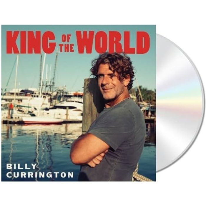 BILLY CURRINGTON - KING OF THE WORLD