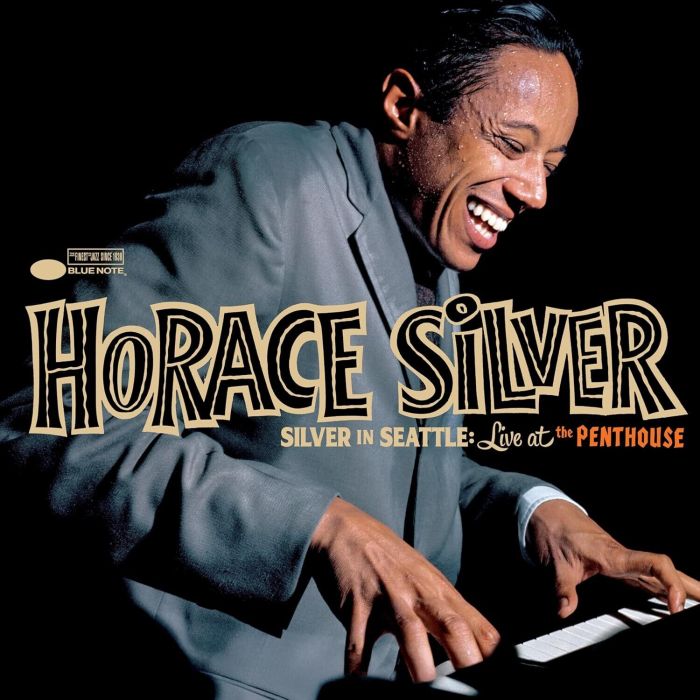 HORACE SILVER - SILVER IN SEATTLE: LIVE AT THE PENTHOUSE (180G)