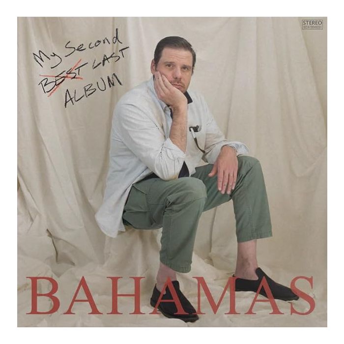 BAHAMAS - MY SECOND LAST ALBUM