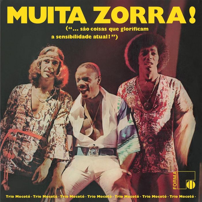 TRIO MOCOTO - MUITA ZORRA!