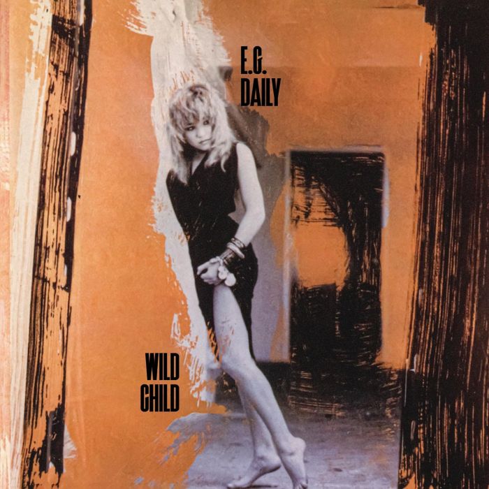 E.G. DAILY - WILD CHILD