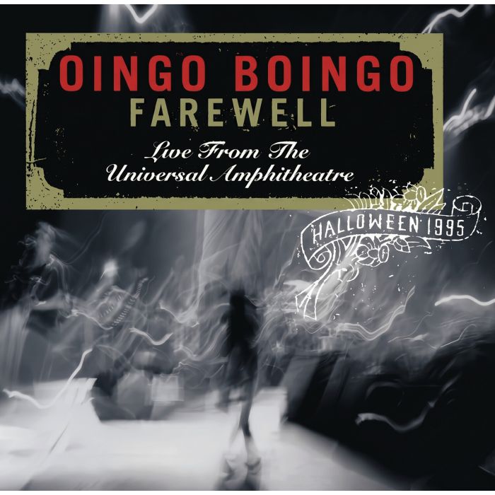 OINGO BOINGO - FAREWELL: LIVE FROM THE UNIVERSAL AMPHITHEATRE HALLOWEEN 1995 (2C