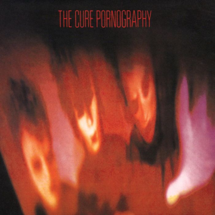 CURE - PORNOGRAPHY (REMASTERED)