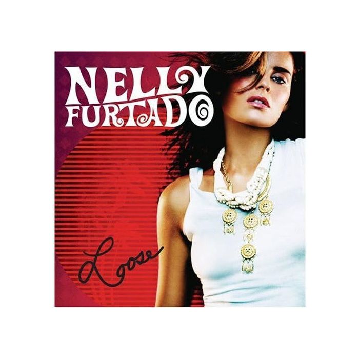 NELLY FURTADO - LOOSE