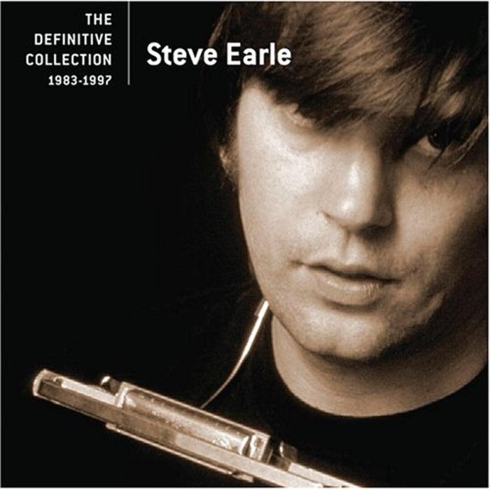 STEVE EARLE - DEFINITIVE COLLECTION