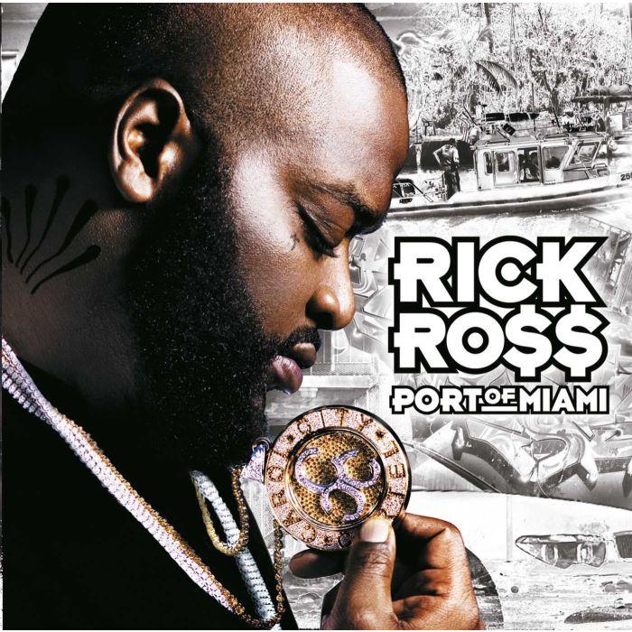 RICK ROSS - PORT OF MIAMI