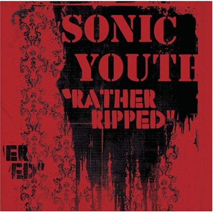 SONIC YOUTH - RATHER RIPPED