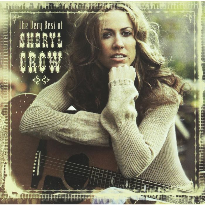 SHERYL CROW - VERY BEST OF SHERYL CROW