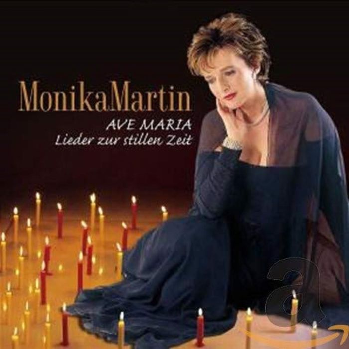 MONIKA MARTIN - AVE MARIA-LIEDER ZUR STIL
