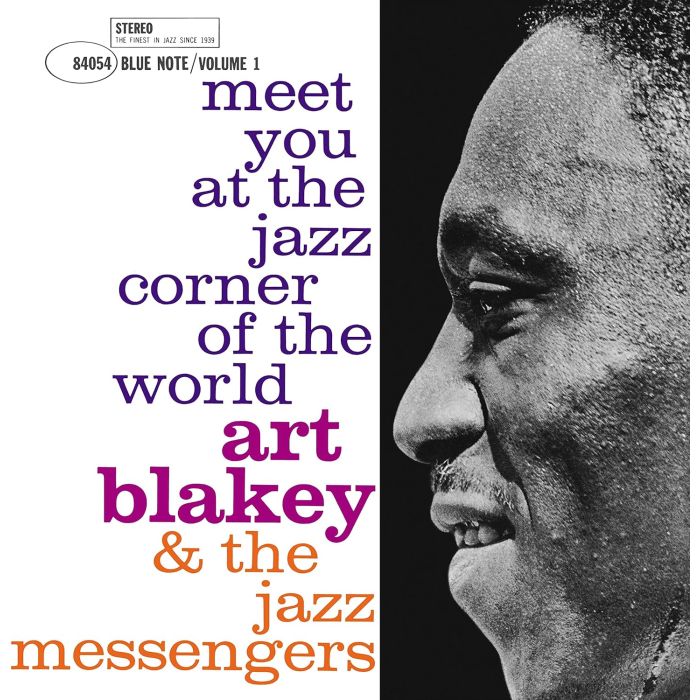 BLAKEY,ART & THE JAZZ MESSENGERS - MEET YOU AT THE JAZZ CORNER OF THE WORLD - VOL 1