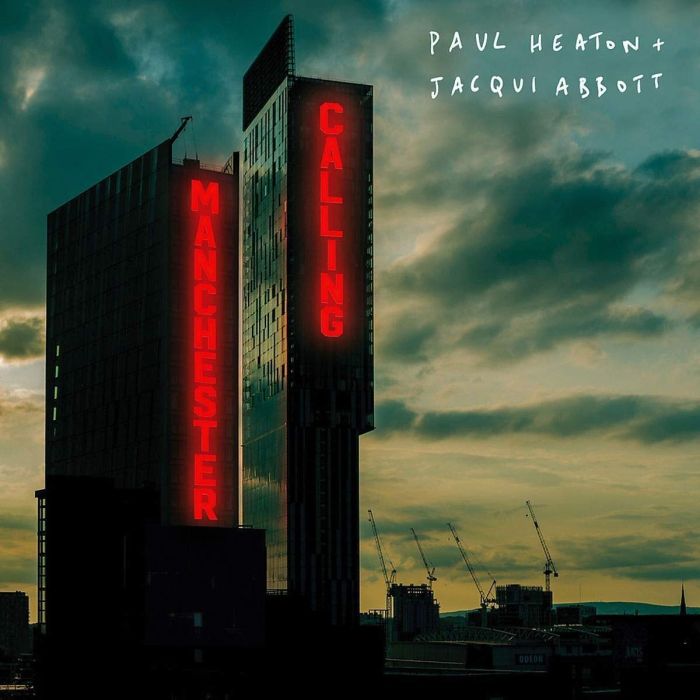 PAUL HEATON & JACQUI - MANCHESTER CALLING