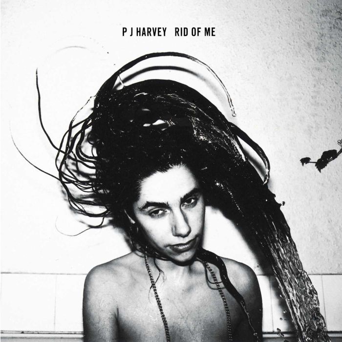 PJ HARVEY - RID OF ME