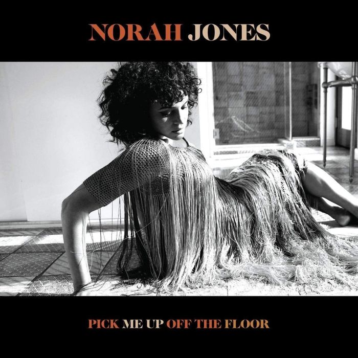 NORAH JONES - PICK ME UP OFF THE FLOOR