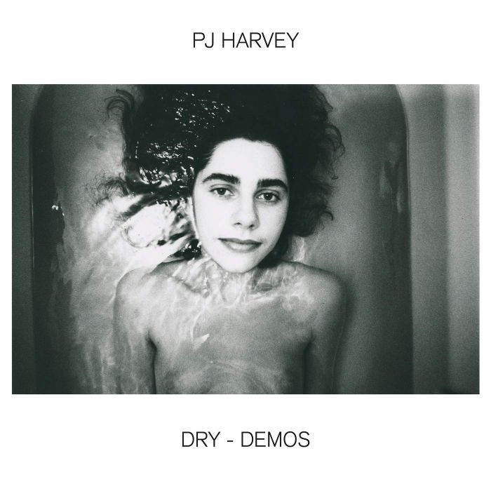 PJ HARVEY - DRY – DEMOS