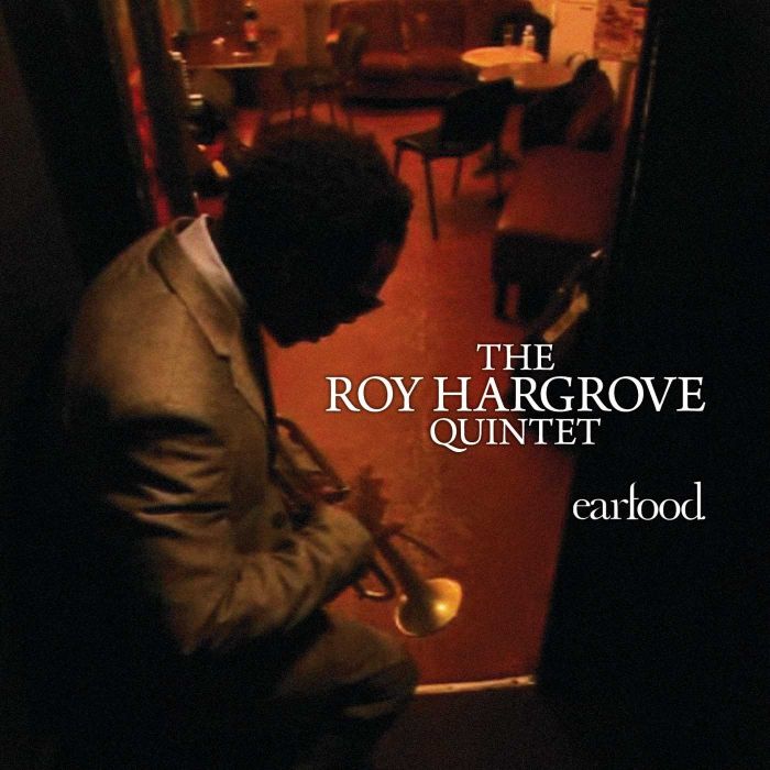 ROY QUINTET HARGROVE - EARFOOD