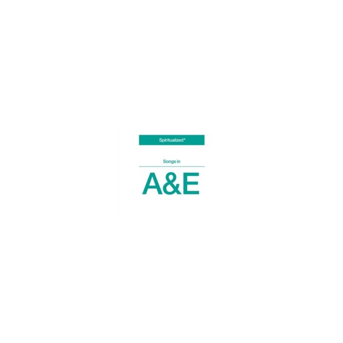 SPIRITUALIZED - SONGS IN A&E
