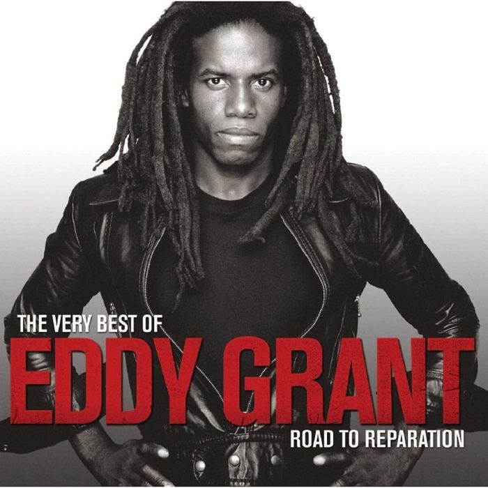 EDDY GRANT - ROAD TO REPARATION: THE VERY BEST OF EDDY GRANT