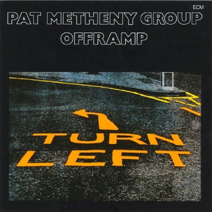 PAT GROUP METHENY - OFFRAMP