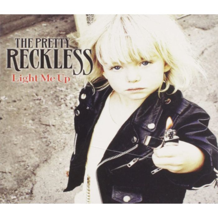PRETTY RECKLESS - LIGHT ME UP