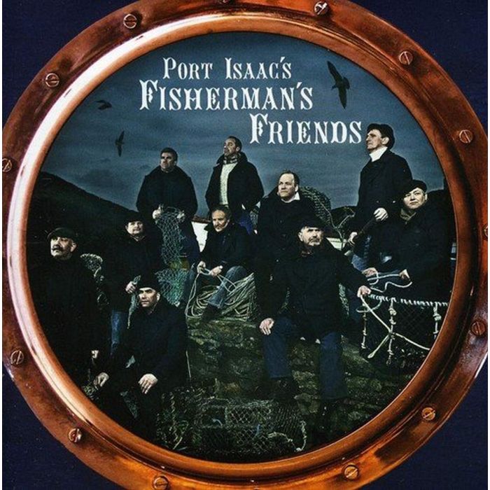 PORT ISAAC'S FISHERMAN'S FRIENDS - PORT ISAAC'S FISHERMAN'S FRIENDS