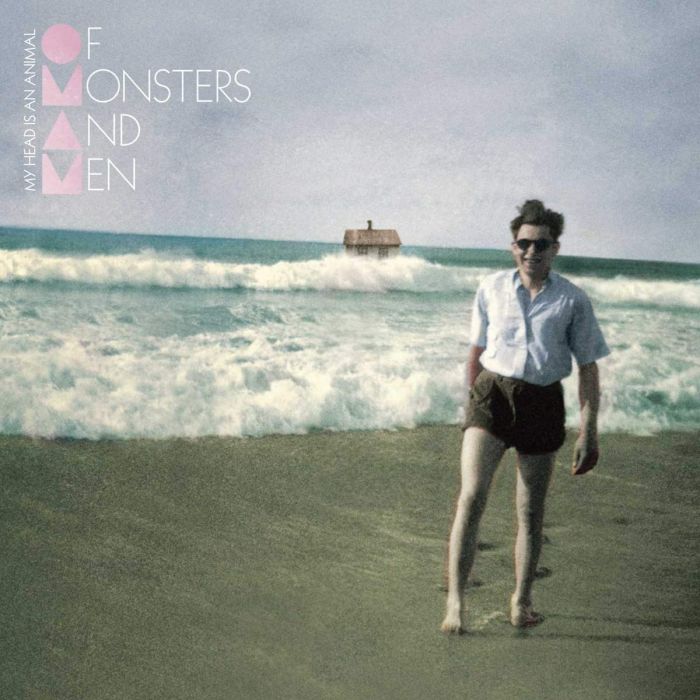 OF MONSTERS & MEN - MY HEAD IS AN ANIMAL