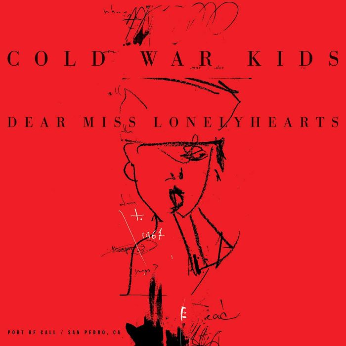 COLD WAR KIDS - DEAR MISS LONELYHEARTS