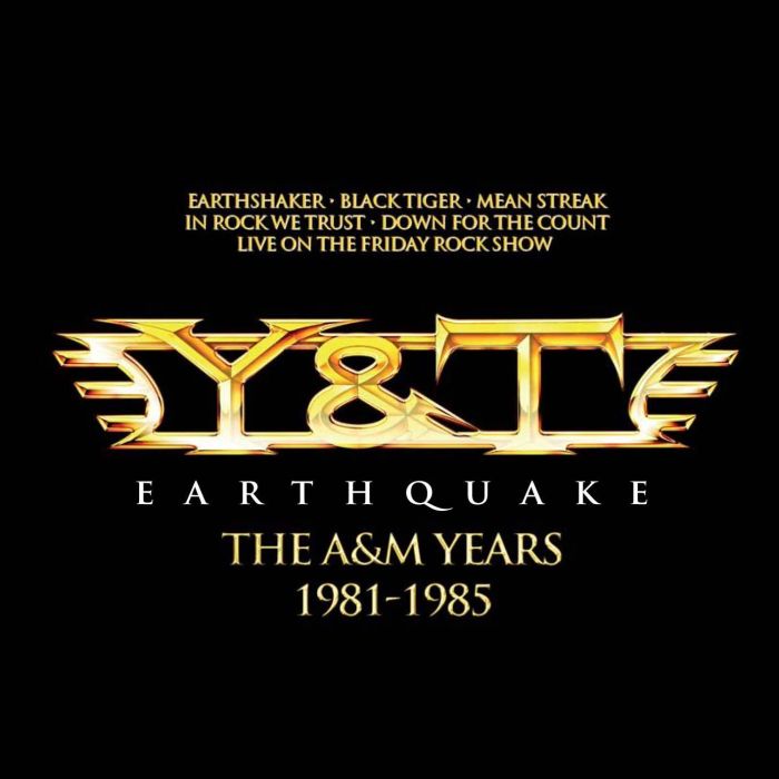 Y & T - EARTHQUAKE - THE A&M YEARS