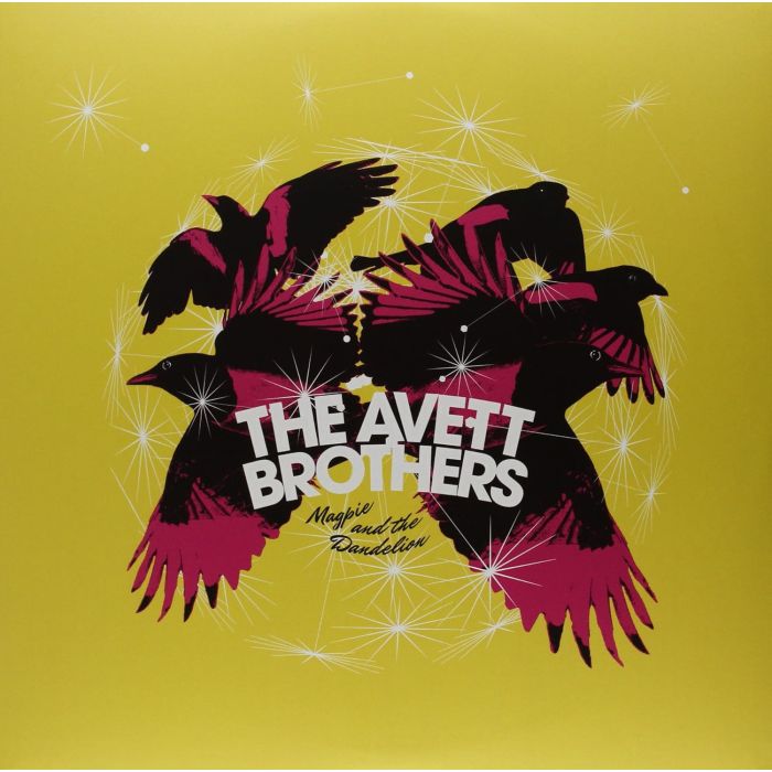 AVETT BROTHERS - MAGPIE & THE DANDELION