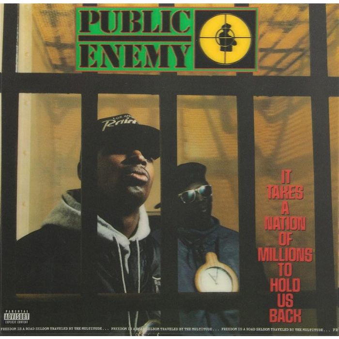 Public Enemy - It Takes A Nation Of Millions To Hold Us Back