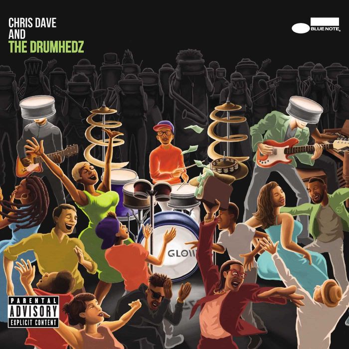 CHRIS AND THE DRUMHEDZ DAVE - CHRIS DAVE AND THE DRUMHEDZ