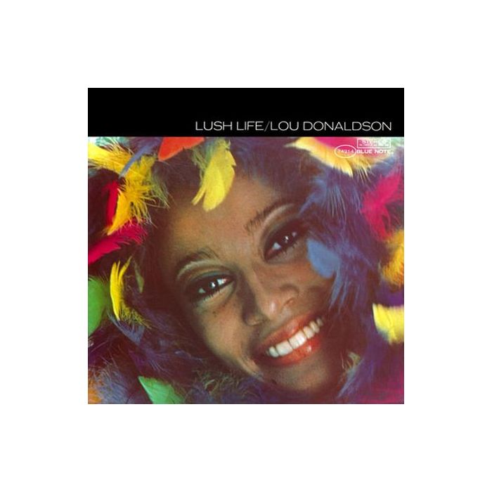 Lou Donaldson - Lush Life