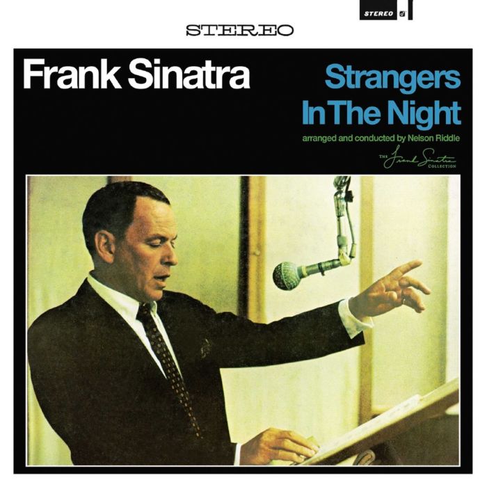 FRANK SINATRA - STRANGERS IN THE NIGHT
