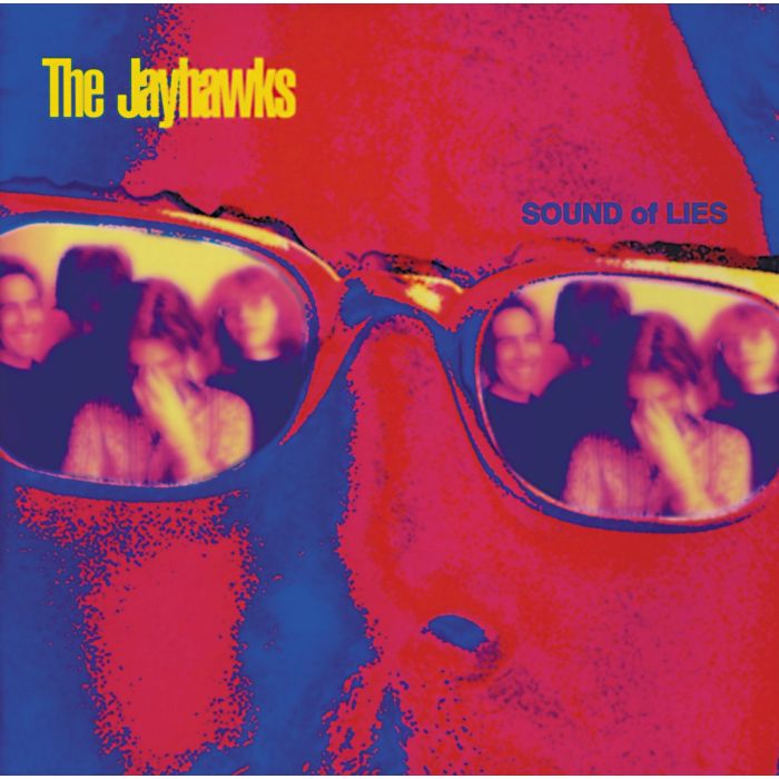 JAYHAWKS - SOUND OF LIES
