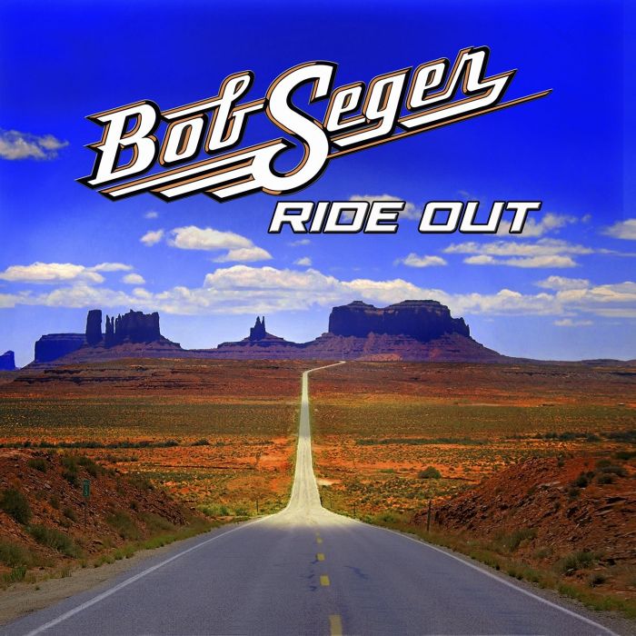 BOB SEGER - RIDE OUT