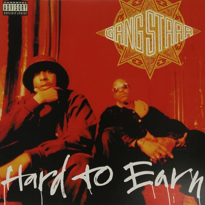 GANG STARR - HARD TO EARN