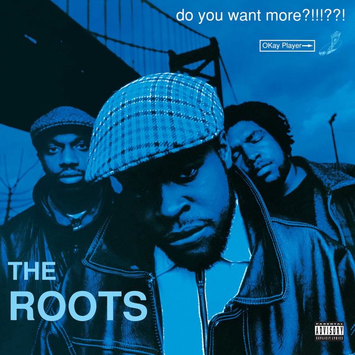 ROOTS - DO YOU WANT MORE