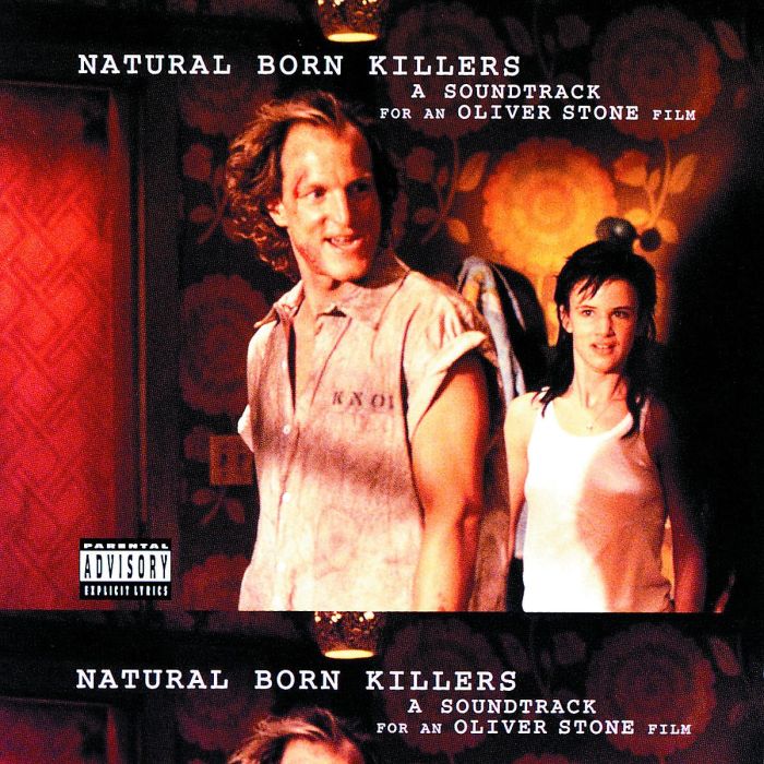 NATURAL BORN KILLERS O.S.T. - NATURAL BORN KILLERS O.S.T.