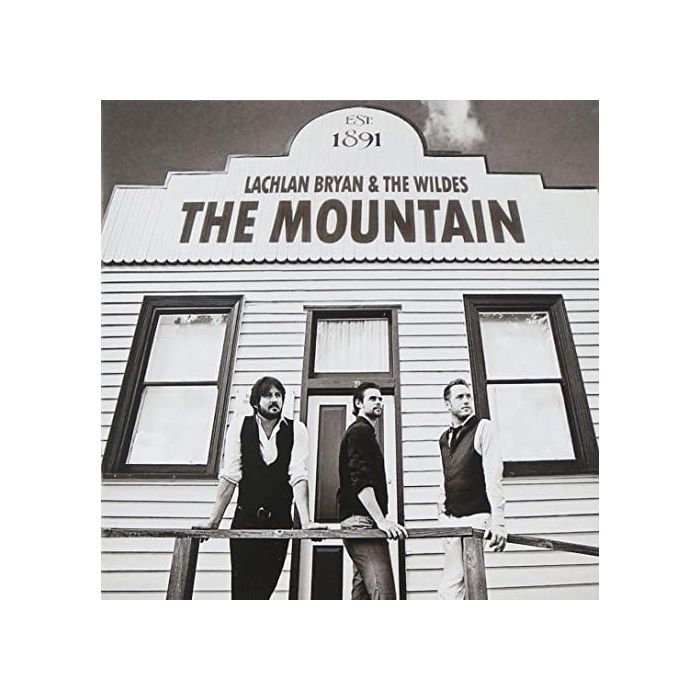 BRYAN,LACHLAN & THE WILDES - MOUNTAIN