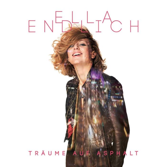 ELLA ENDLICH - TRAEUME AUF ASPHALT
