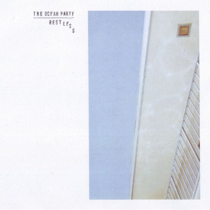 OCEAN PARTY - RESTLESS