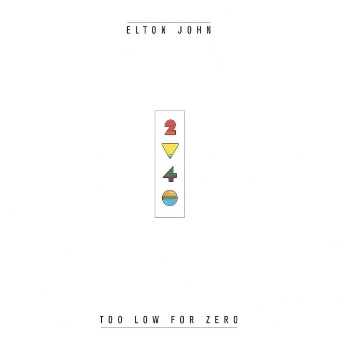 Elton John - Too Low For Zero