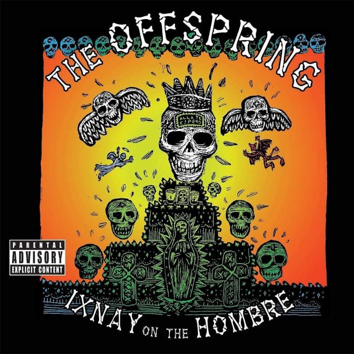 OFFSPRING - IXNAY ON THE HOMBRE (EX)